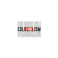 Thumbnail for F*ck Colonialism sticker