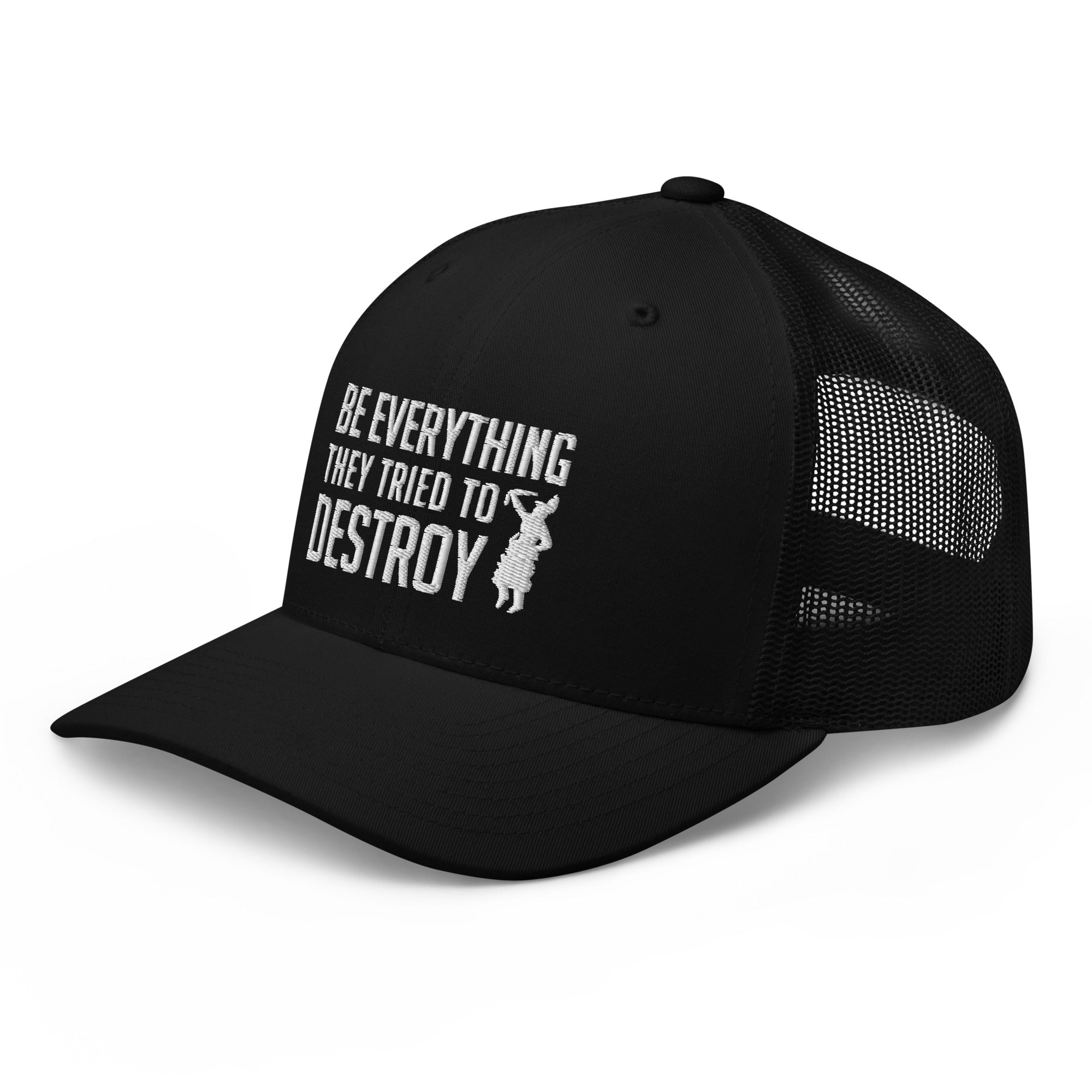 Be Everything The Tried to Destroy Mesh Cap