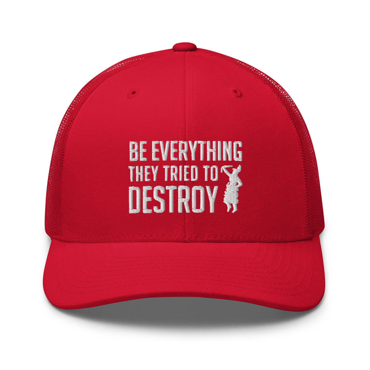 Be Everything The Tried to Destroy Mesh Cap