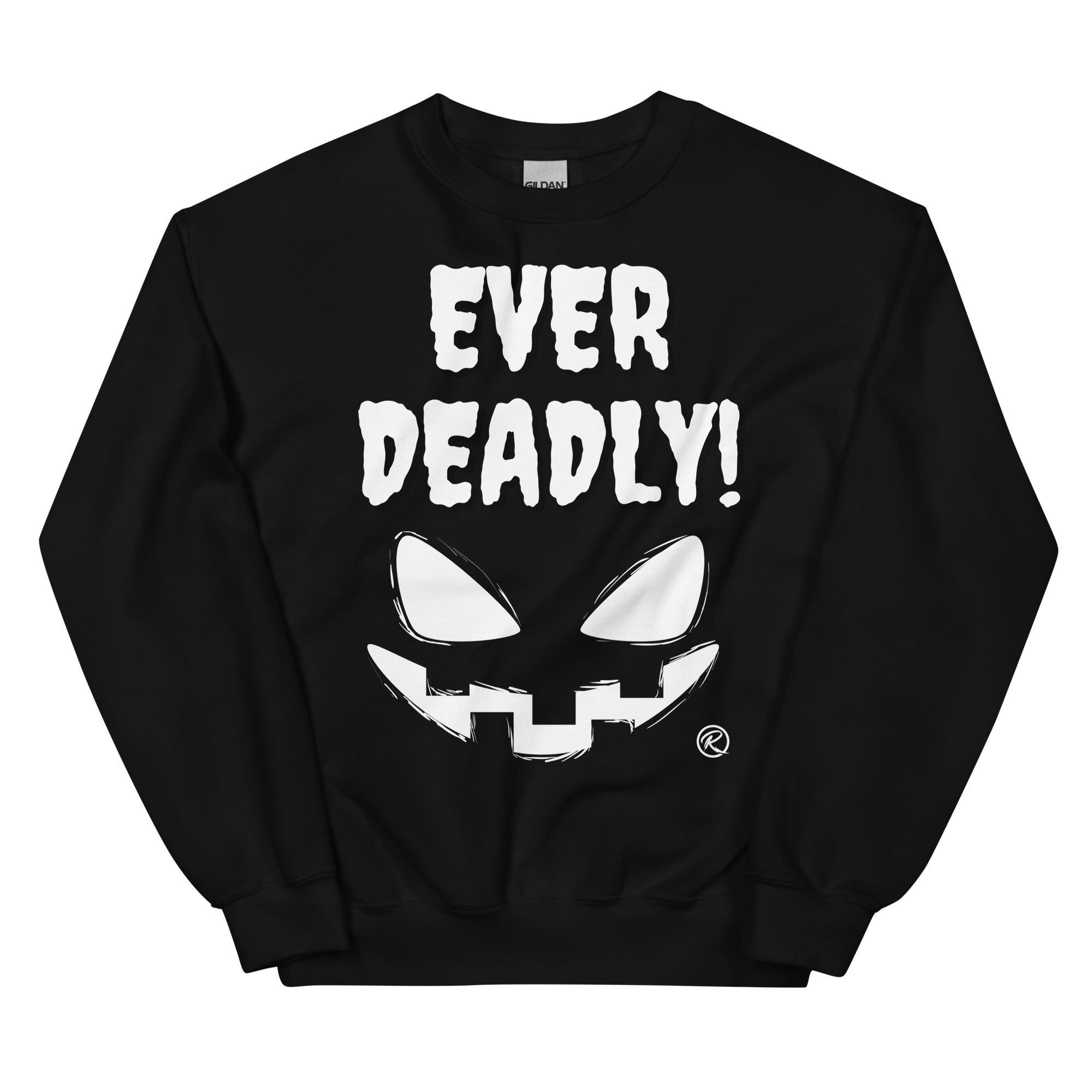 Ever Deadly Crewneck Sweater (unisex)