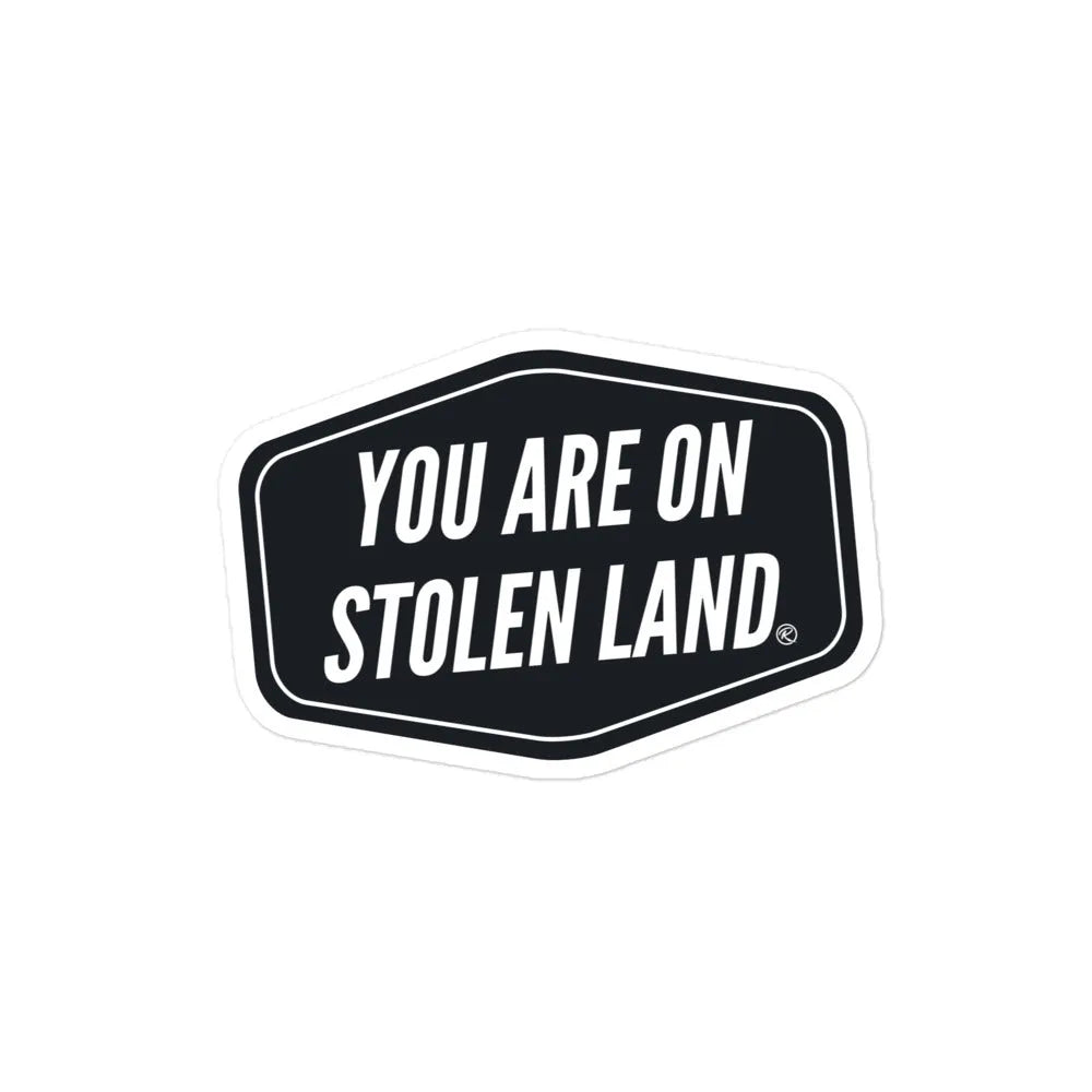 STOLEN LAND Sticker