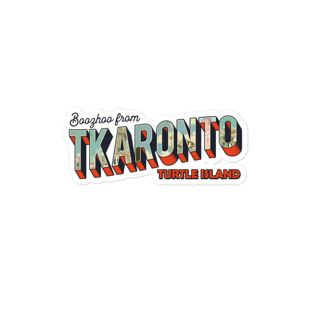 Tkaronto Sticker