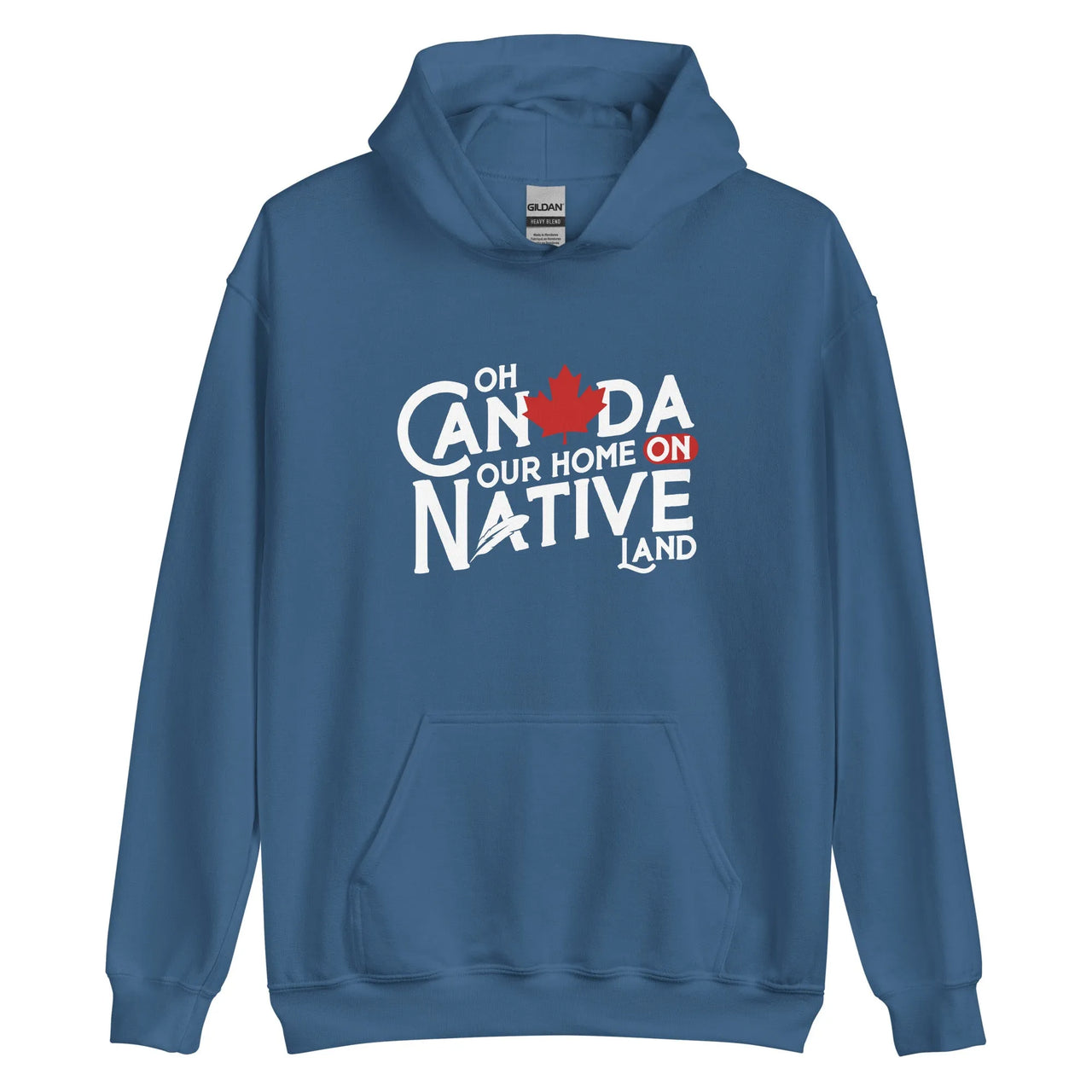 Home ON Native Land Hoodie