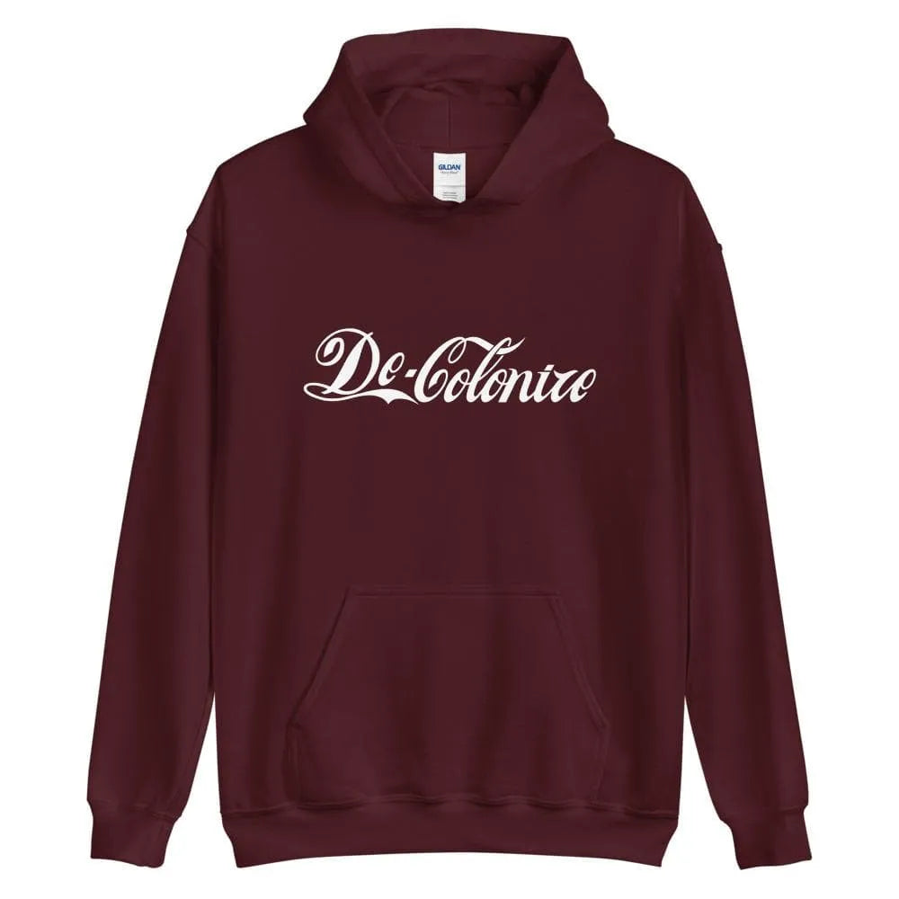 De-cola-nize Hoodie